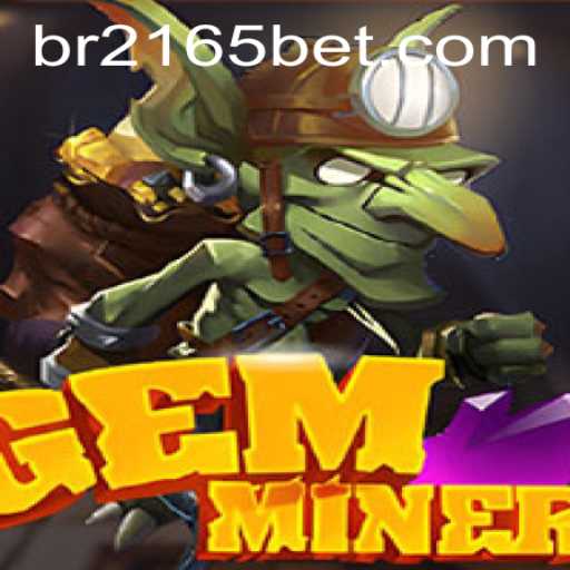 Discover the Thrilling World of GemMiner: A Glimpse into 2165bet's Latest Adventure