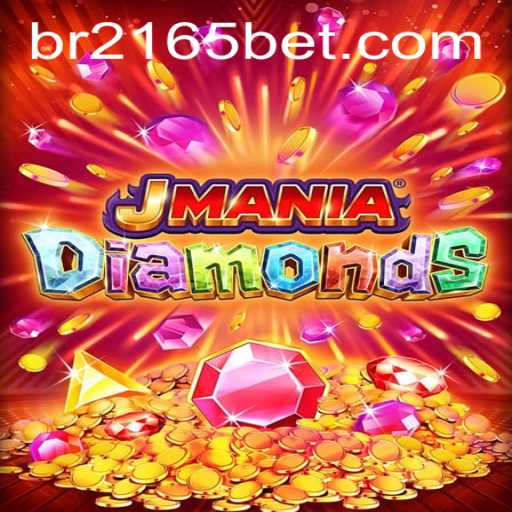 Explore the Exciting World of JManiaDiamonds: Gaming Forward with 2165bet